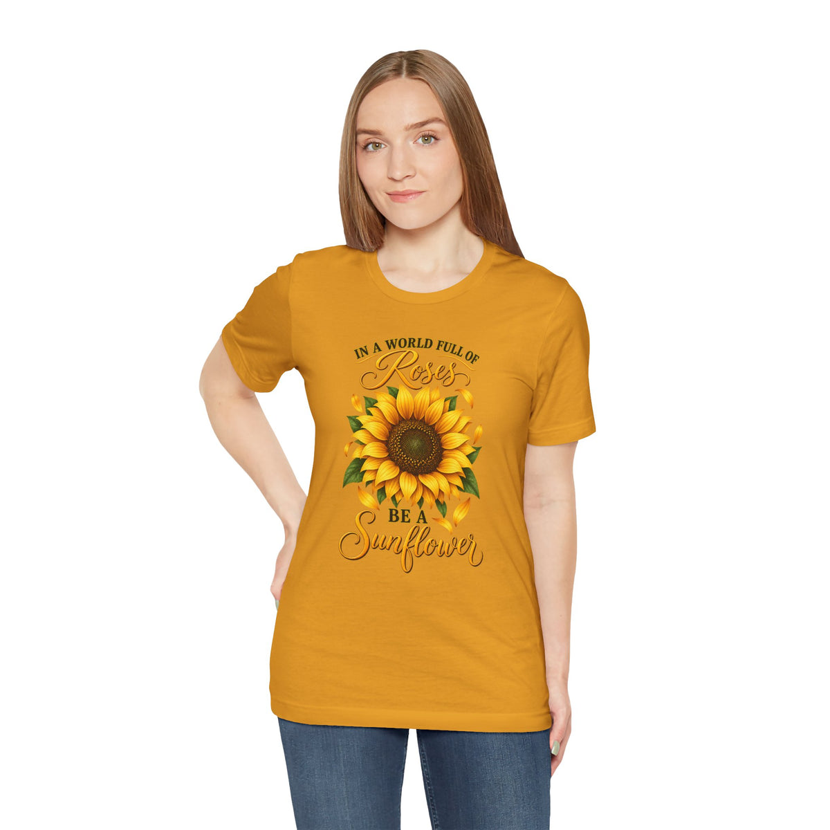 Be a Sunflower T-Shirt | Inspirational Floral Graphic