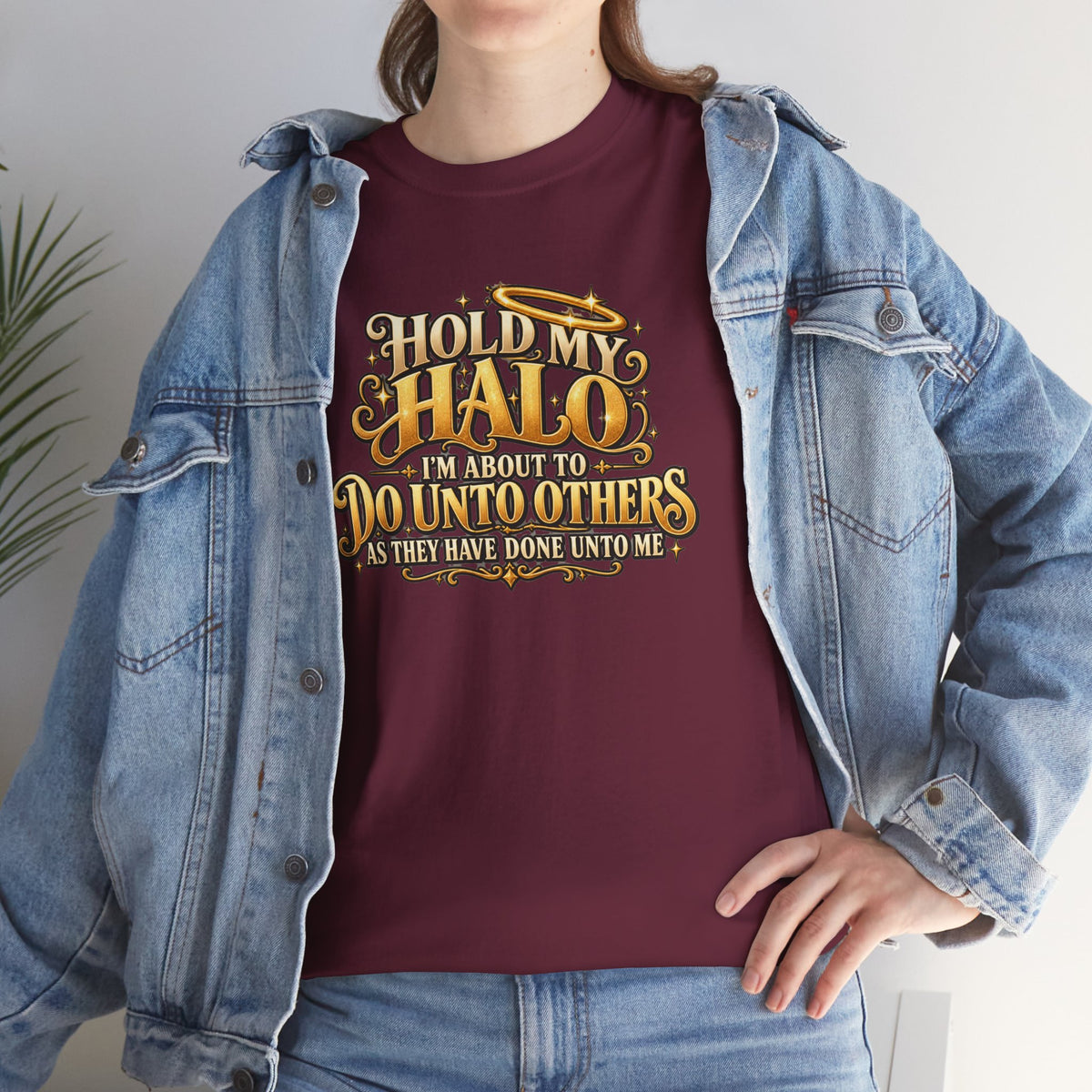 T-Shirt — "Hold My Halo I'm About To Do Unto Others" Vintage Faith Graphic Tee
