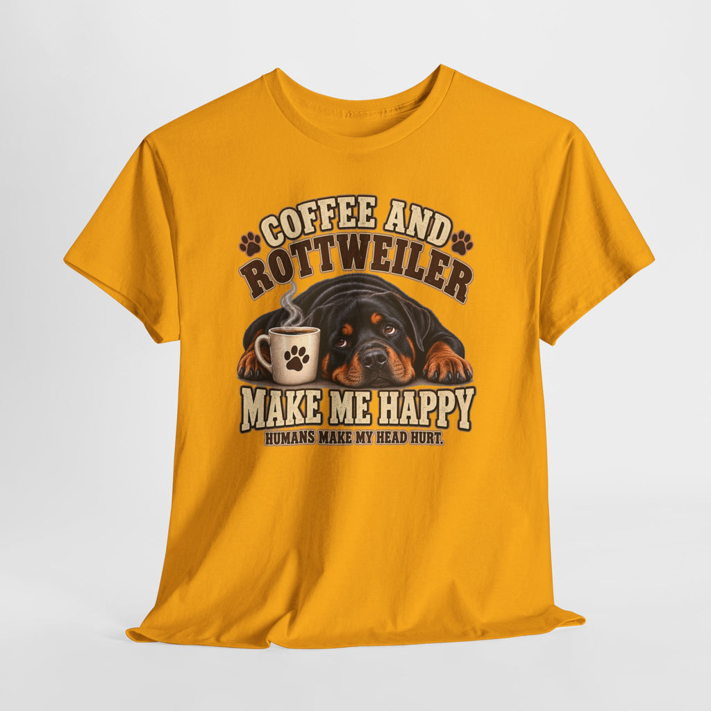 Coffee and Rottweiler Tee — "Coffee and Rottweiler Make Me Happy" Dog Lover Shirt