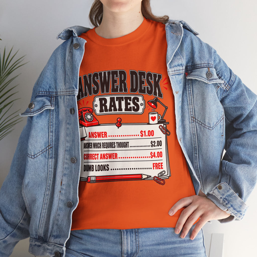 Answer Desk Rates T-Shirt — Funny Help Desk IT Support Tee ("Answer 1.00, Correct Answer 4.00")