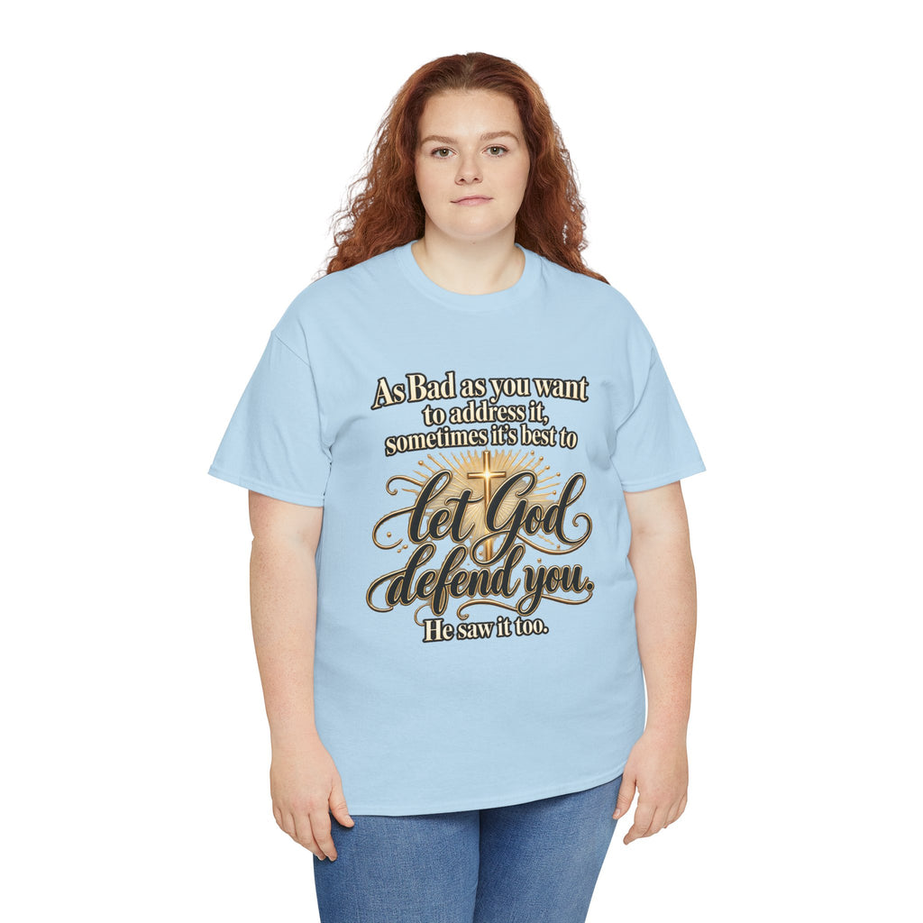 Let God Defend You Inspirational Christian T-Shirt