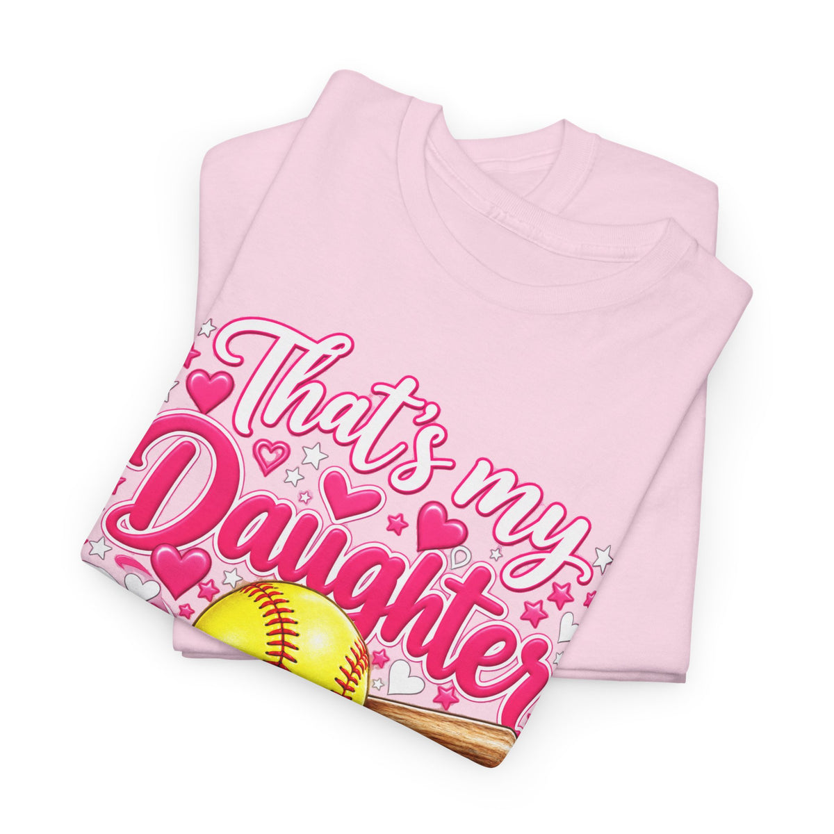 That’s My Daughter Out There Softball T-Shirt