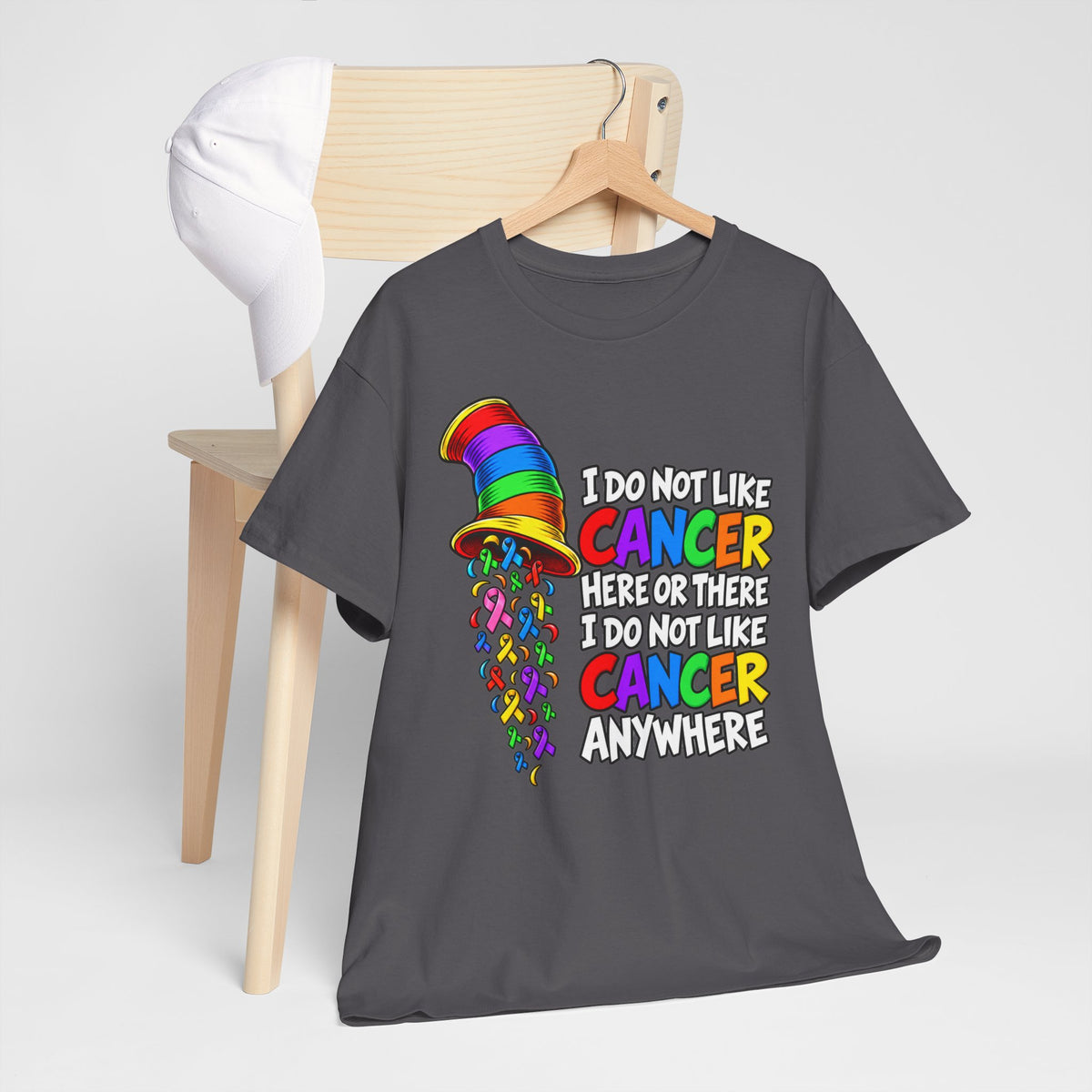 Cancer Awareness T-Shirt — “I Do Not Like Cancer Here or There” Rainbow Ribbon Tee