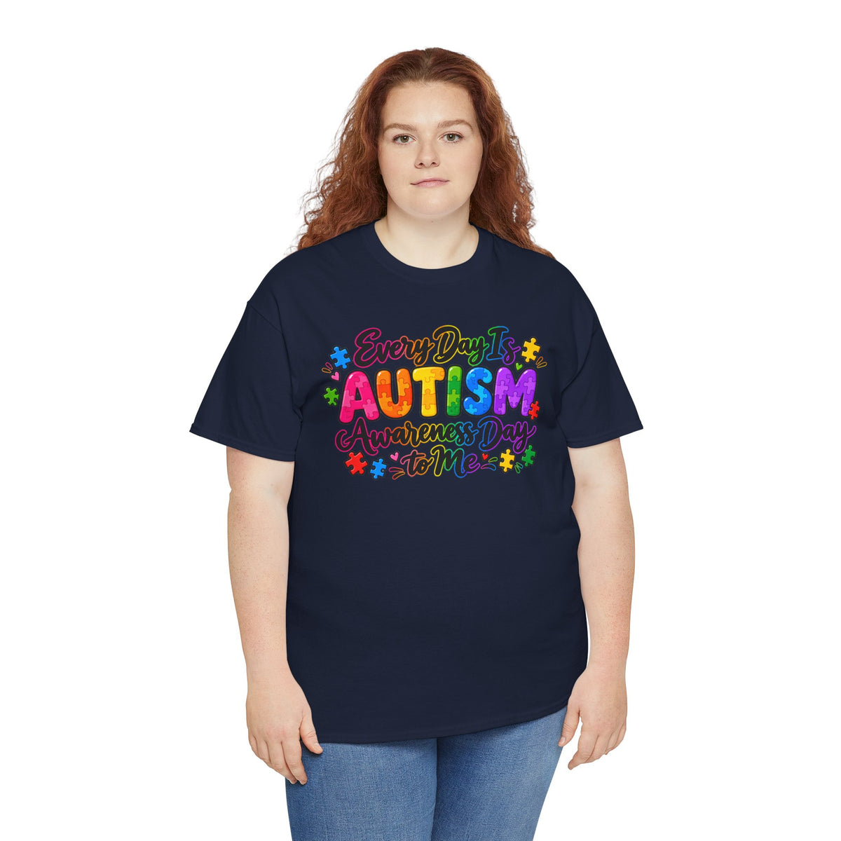 Autism Awareness T-Shirt — "Every Day Is Autism Awareness Day to Me" Colorful Puzzle Tee
