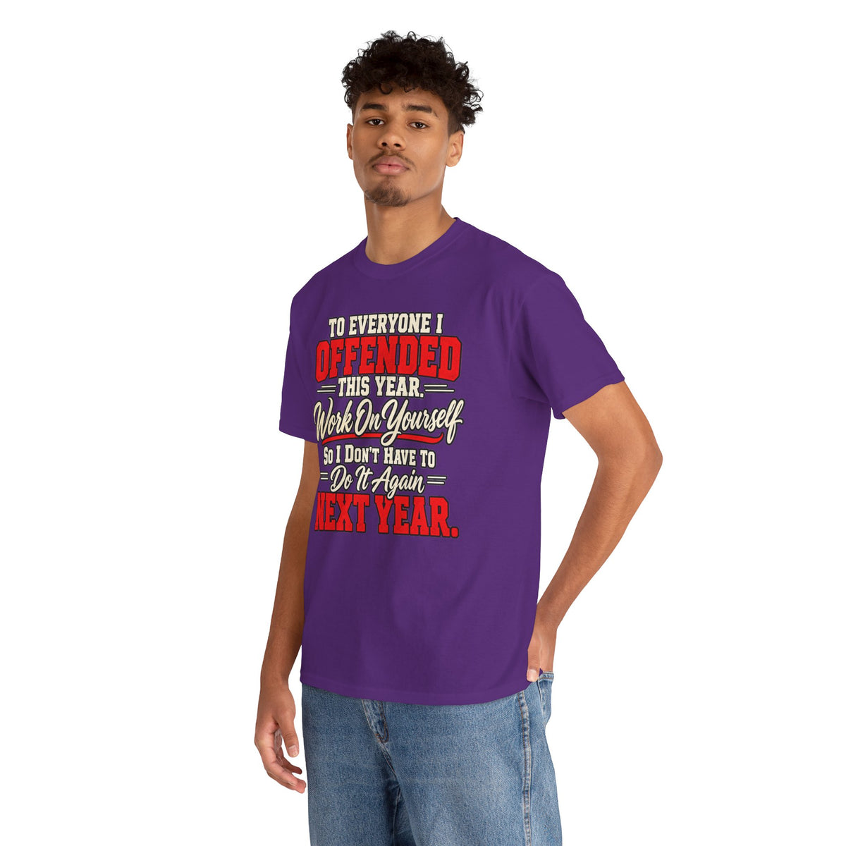 To Everyone I Offended This Year Funny New Year T-Shirt