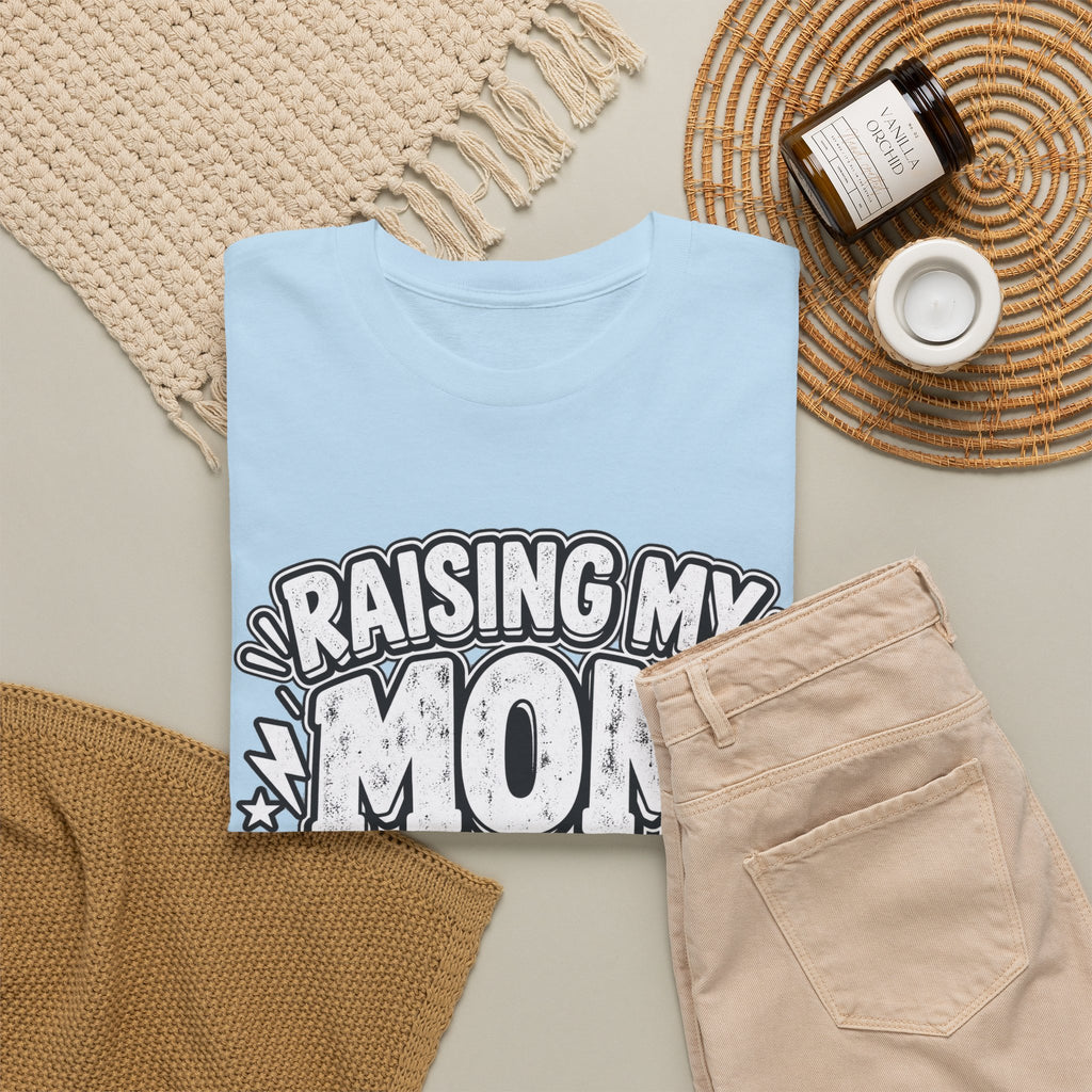 Raising My Mom Is So Hard Tee — Funny Mother-Son Humor Gift