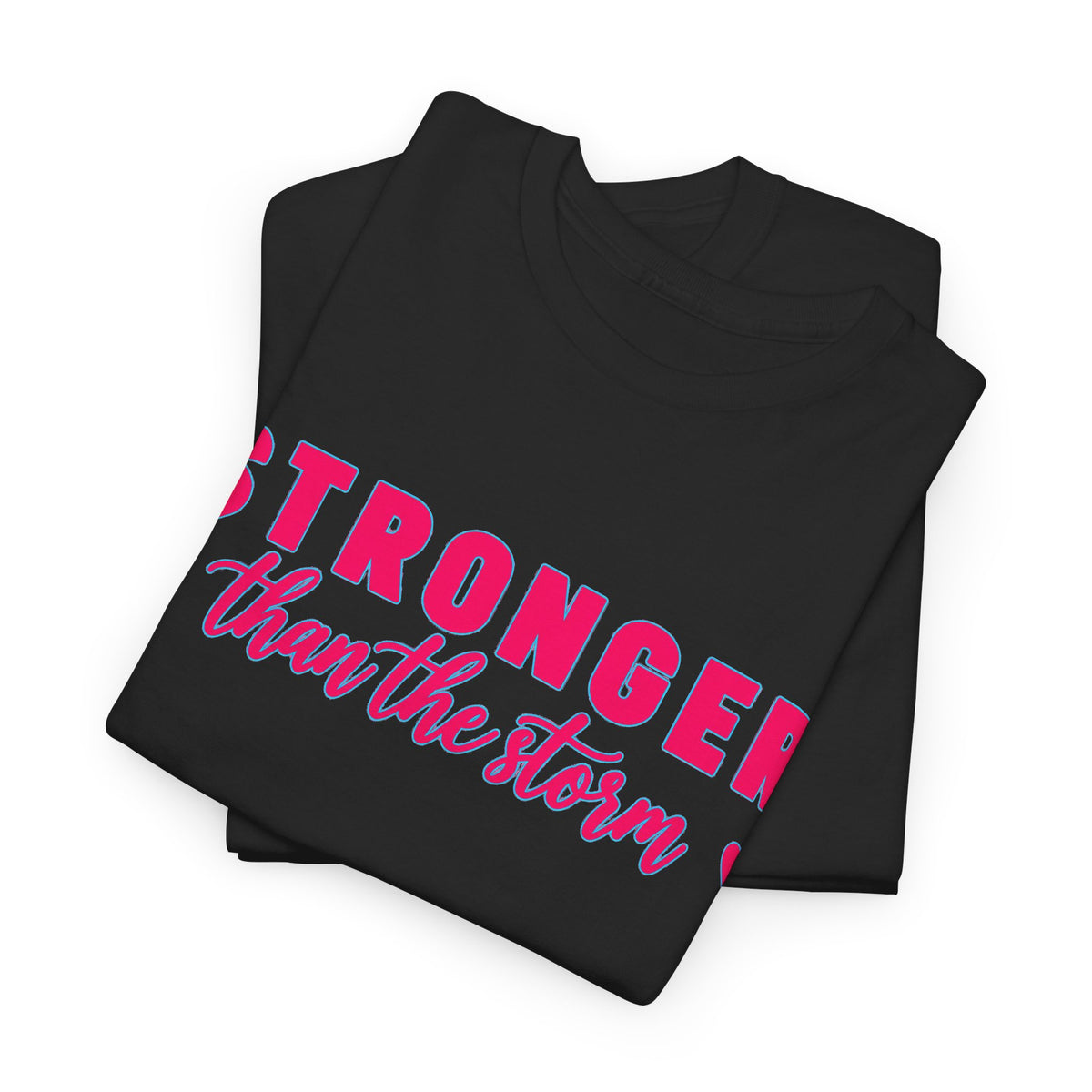 Stronger Than the Storm Tee - Inspirational Women's Resilience T-Shirt