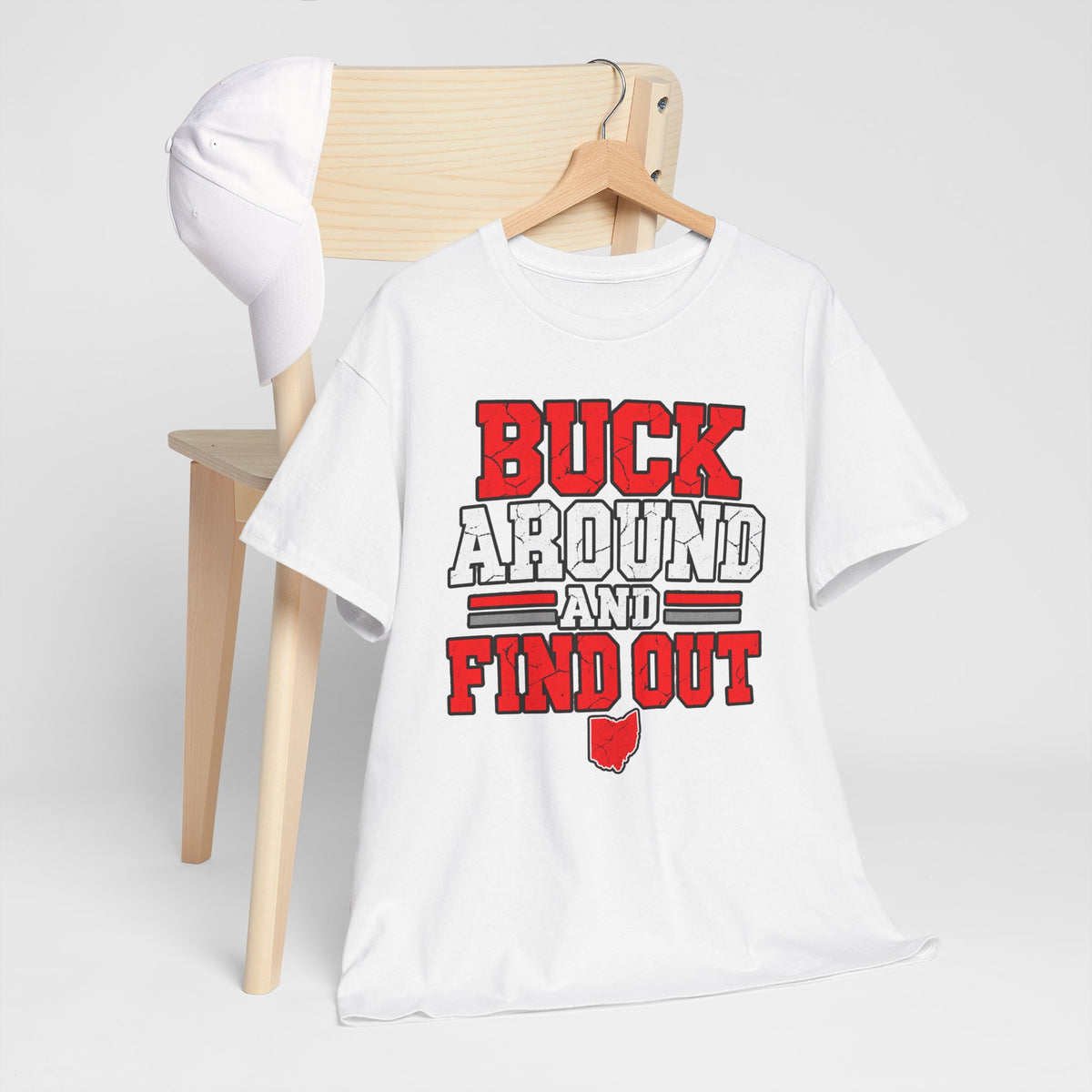 Buck Around and Find Out T‑Shirt — Funny Hunting / Ohio Pride Tee