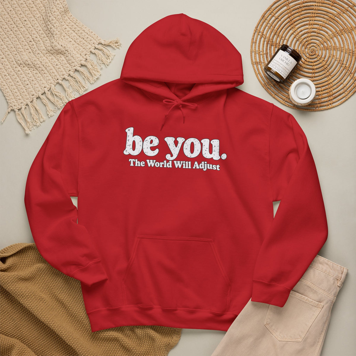 “Hey You, The World Will Adjust” Inspirational Hoodie