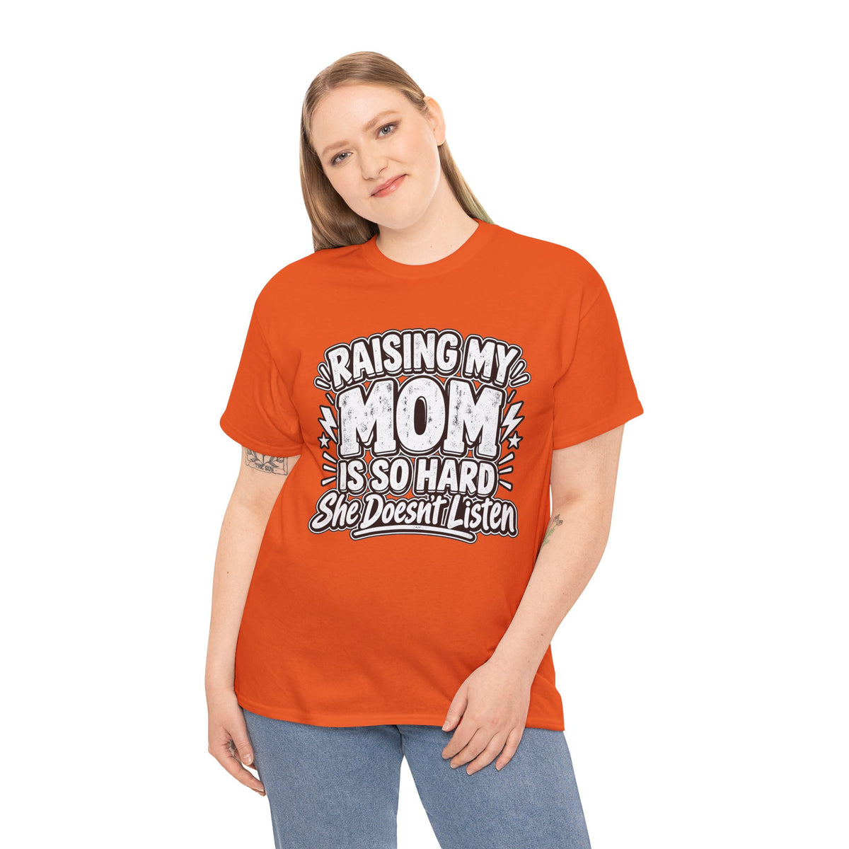 Raising My Mom Is So Hard Tee — Funny Mother-Son Humor Gift