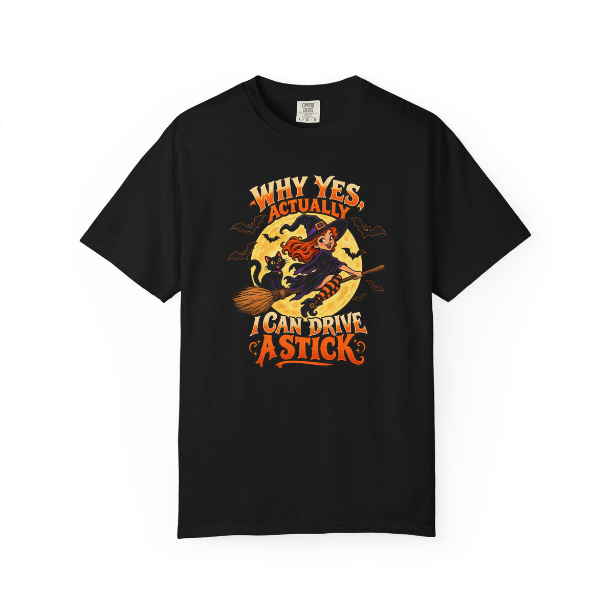 Witch Broom Halloween T-Shirt — "Why Yes Actually I Can Drive A Stick"