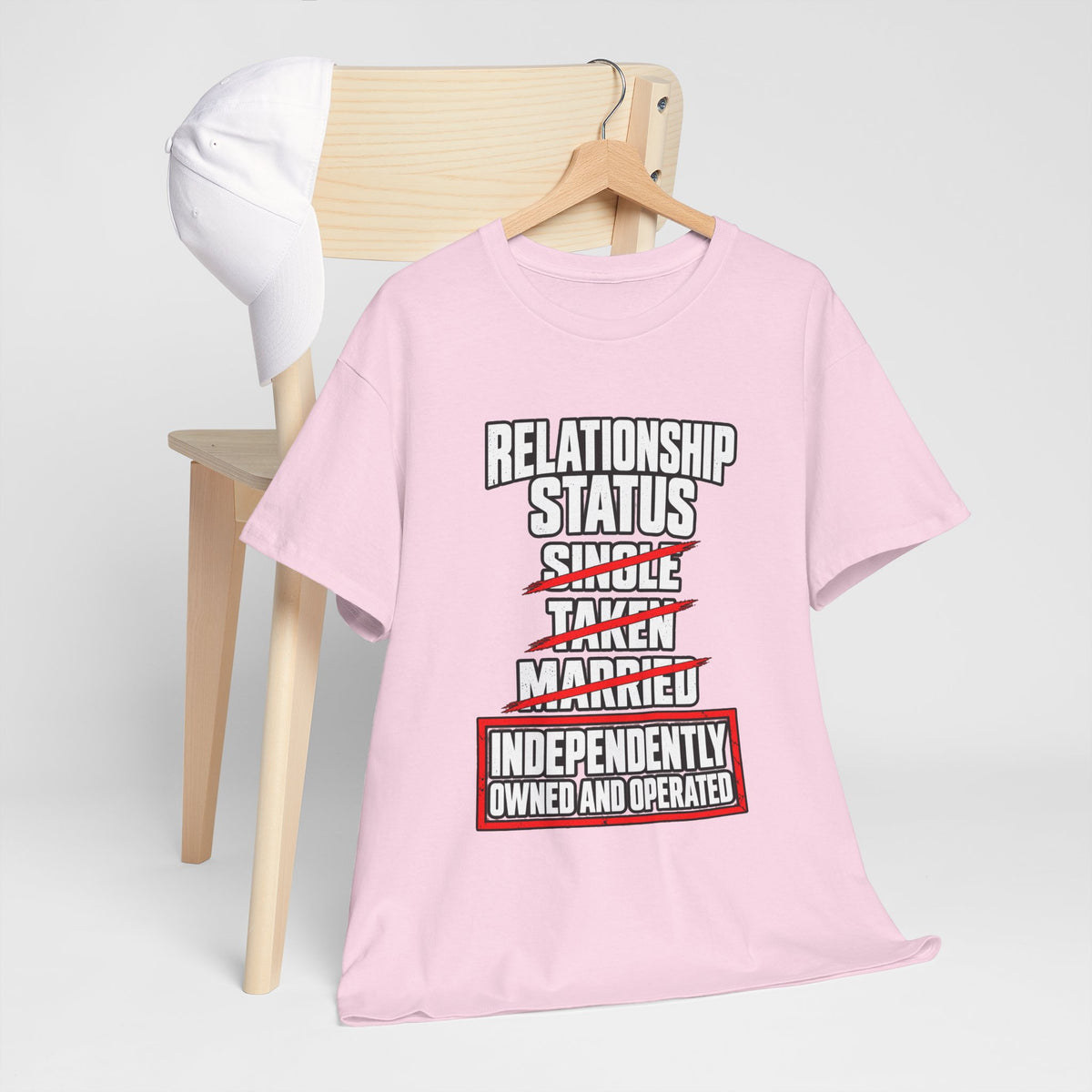 Independently Owned and Operated Relationship Status T-Shirt