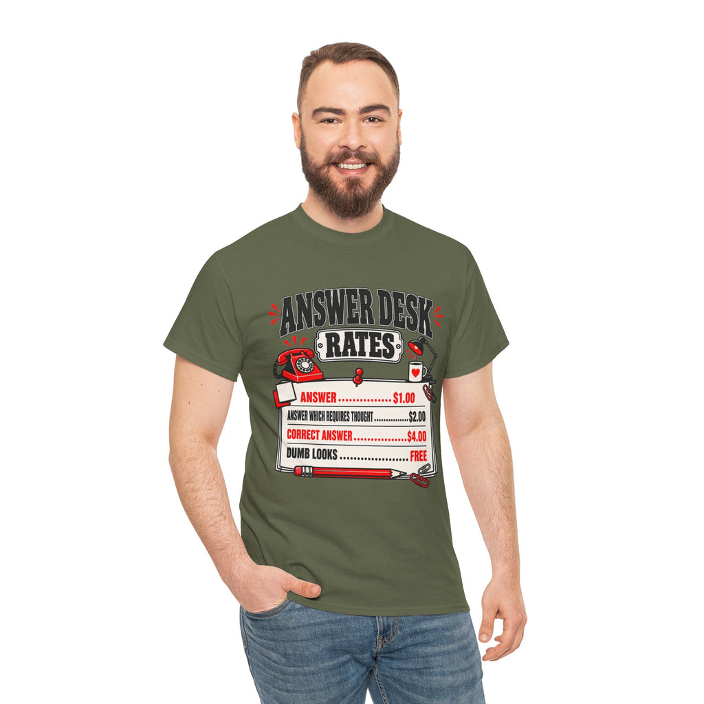 Answer Desk Rates T-Shirt — Funny Help Desk IT Support Tee ("Answer 1.00, Correct Answer 4.00")