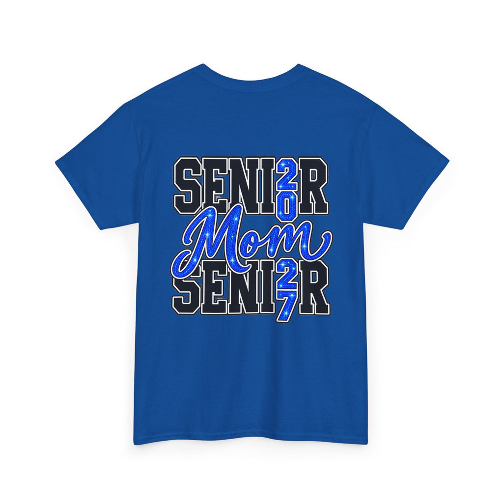 Senior Mom 2027 T-Shirt — Back Print Proud Senior Parent Tee
