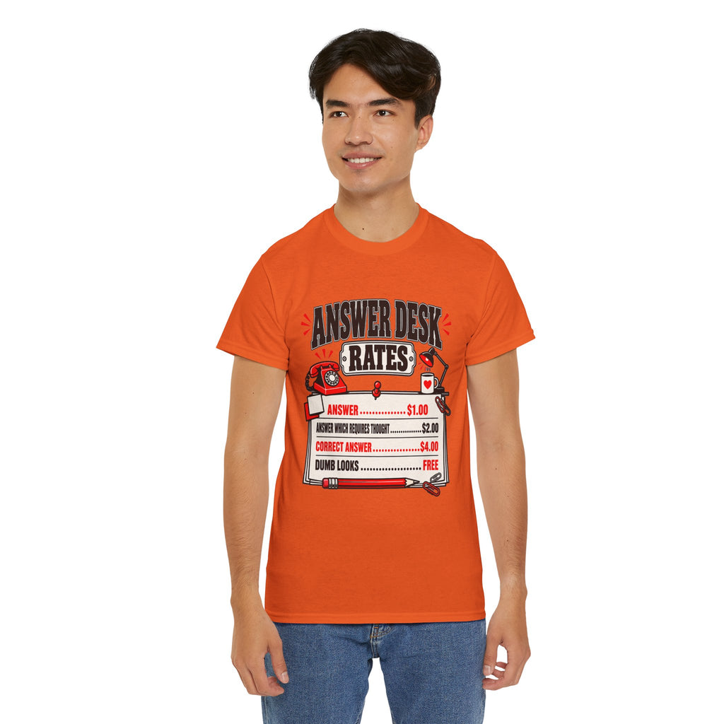 Answer Desk Rates T-Shirt — Funny Help Desk IT Support Tee ("Answer 1.00, Correct Answer 4.00")