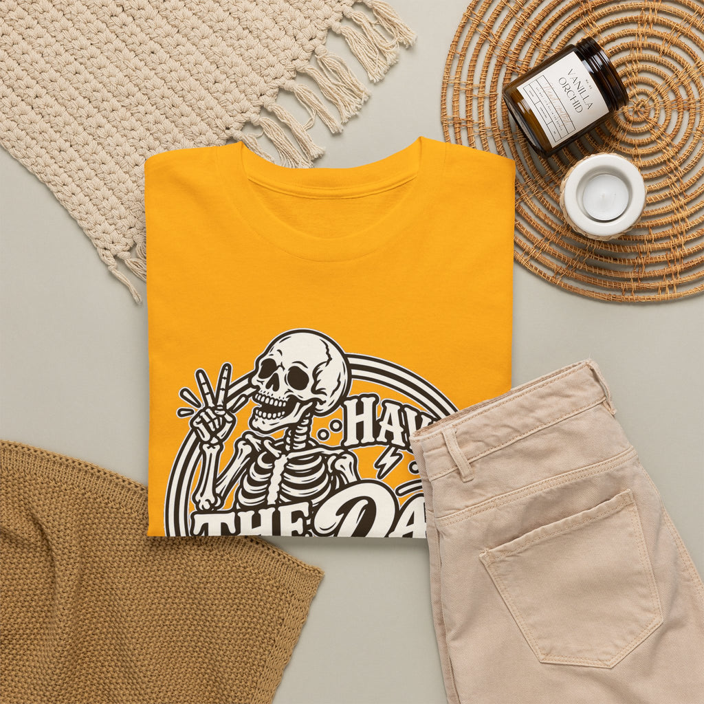 Have the Day You Deserve Tee — Vintage Skeleton Graphic T‑Shirt