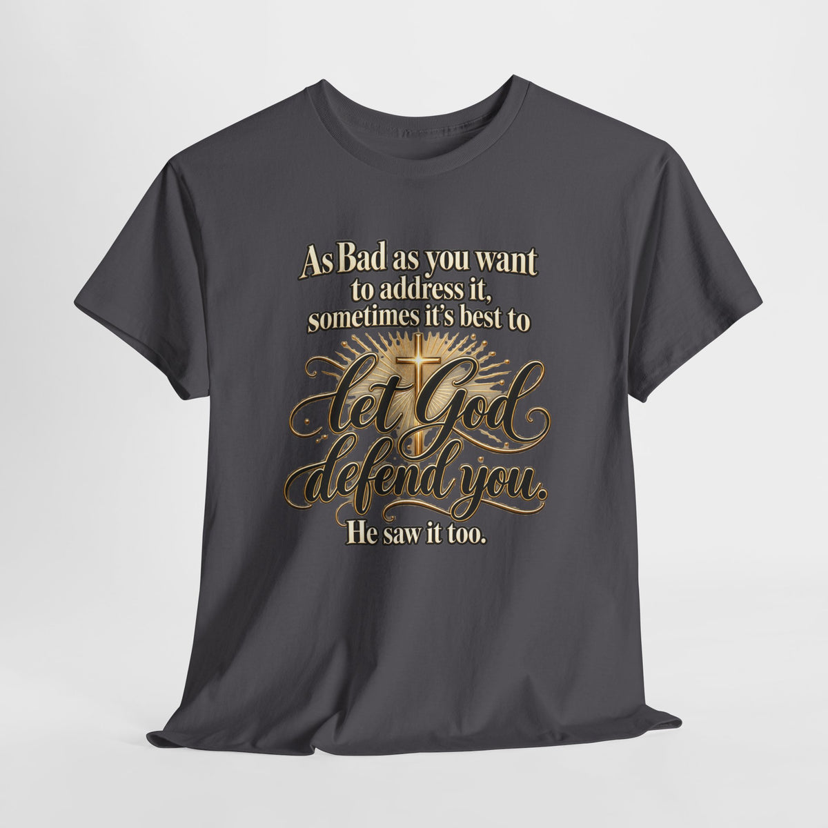 Let God Defend You Inspirational Christian T-Shirt