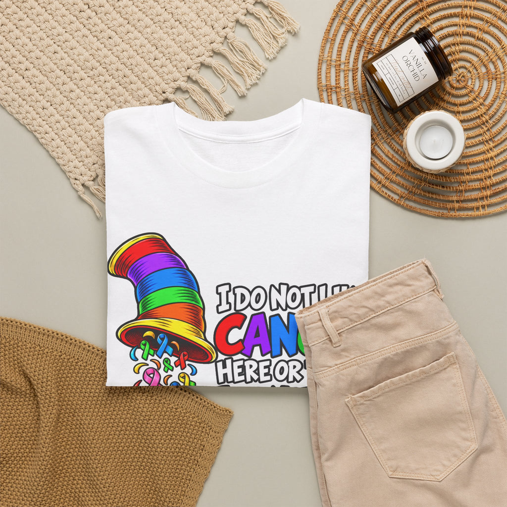 Cancer Awareness T-Shirt — “I Do Not Like Cancer Here or There” Rainbow Ribbon Tee