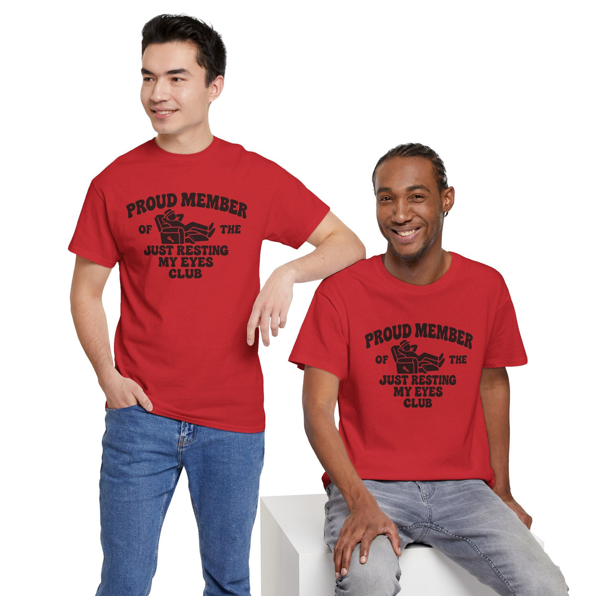 Resting My Eyes Club T-Shirt — "Proud Member of the Just Resting My Eyes Club" Graphic Tee