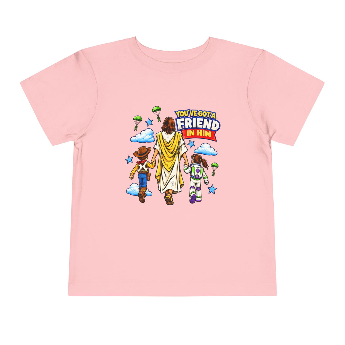 Toddler Tee — "You’ve Got a Friend in Him" Cartoon Faith & Toy Heroes Shirt