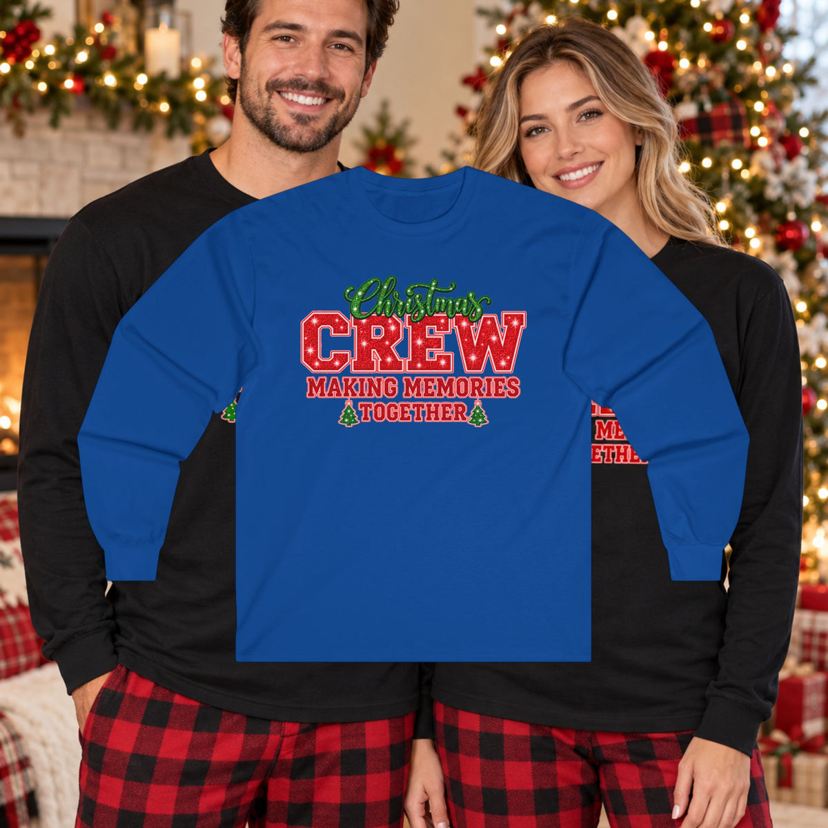 Christmas Crew Making Memories Together Long Sleeve Tee