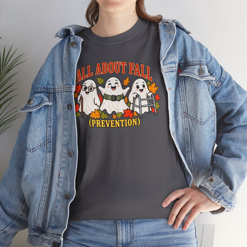 All About Fall (Prevention) Ghost Tee — Cute Halloween Autumn T-Shirt