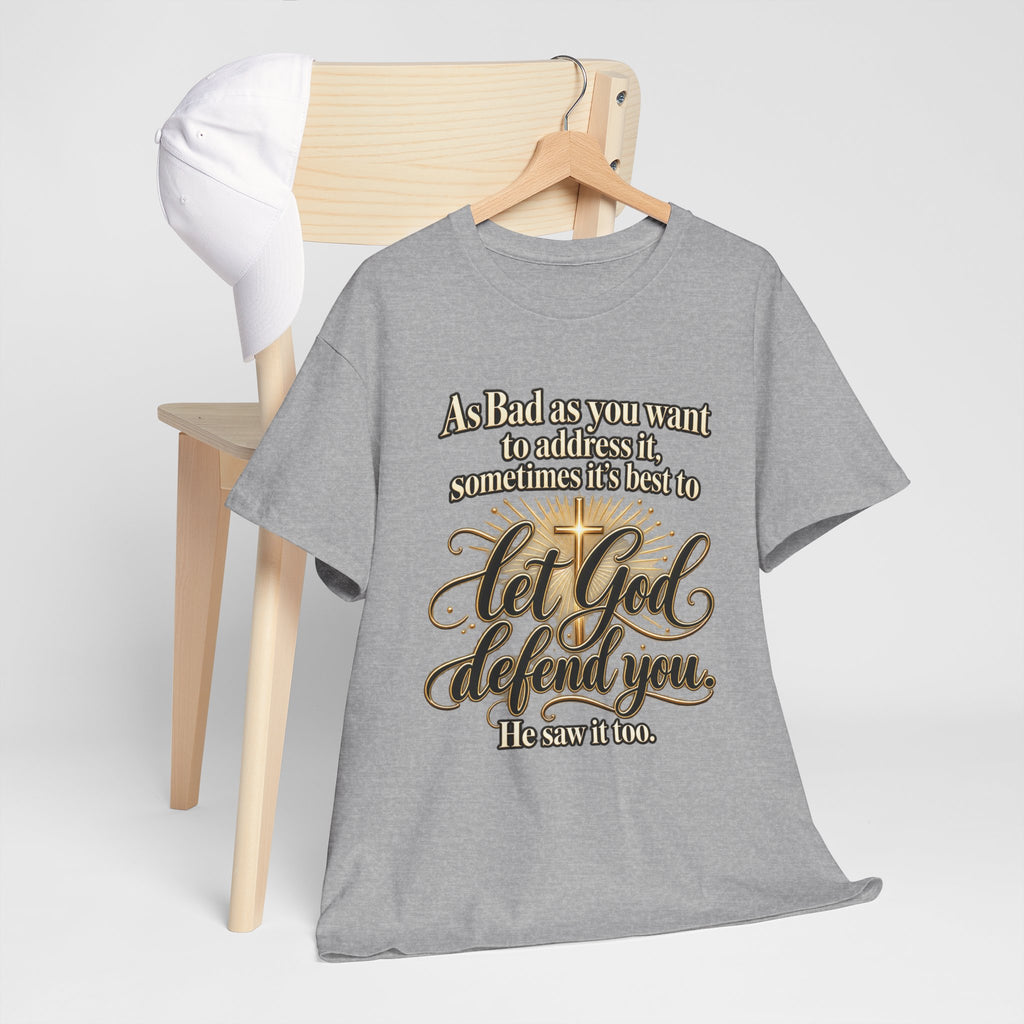 Let God Defend You Inspirational Christian T-Shirt