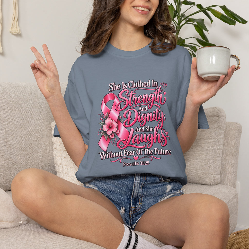 Breast Cancer Awareness T-Shirt — "She is Clothed in Strength" Pink Ribbon Tee