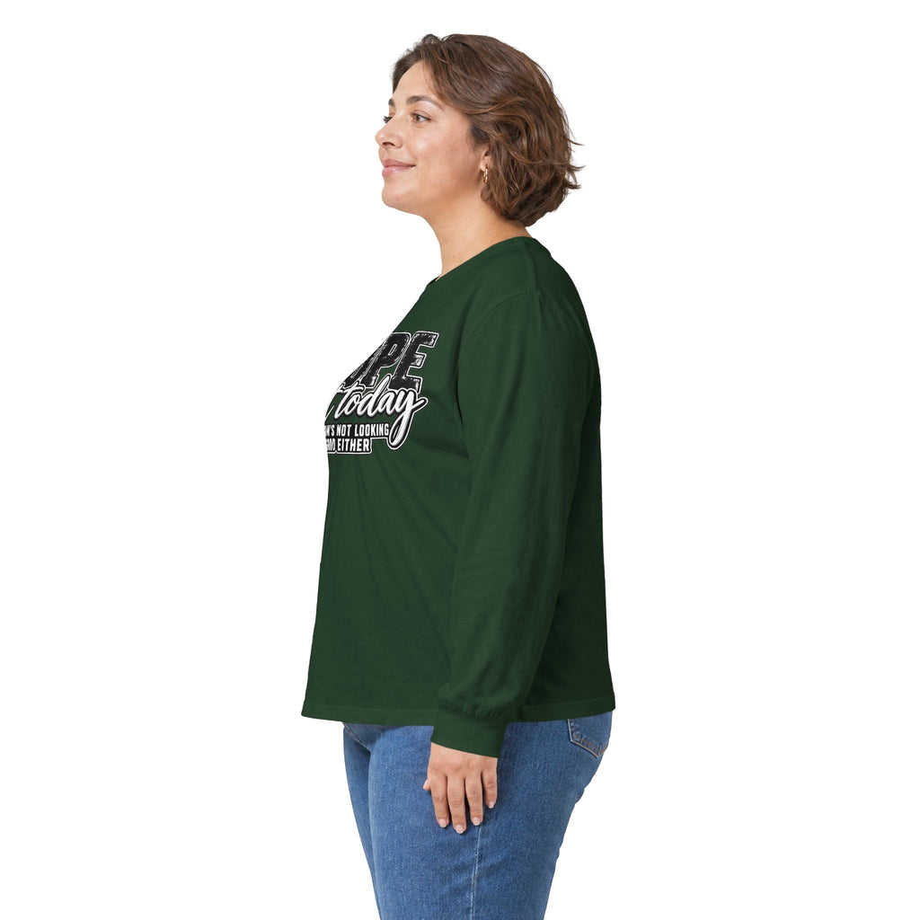 Nope Not Today Long Sleeve Tee — Funny Sarcastic Graphic Shirt