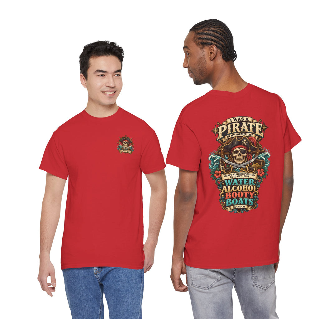 Pirate Skull Tee — "I Was a Pirate" Nautical Skull, Water • Alcohol • Booty • Boats Graphic T‑Shirt