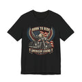 Born to Ride Eagle Motorcycle Tee — American Legend Patriotic T-Shirt