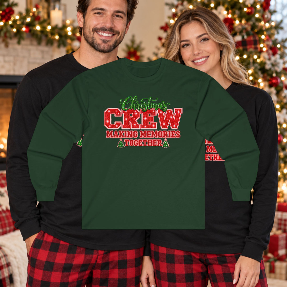 Christmas Crew Making Memories Together Long Sleeve Tee