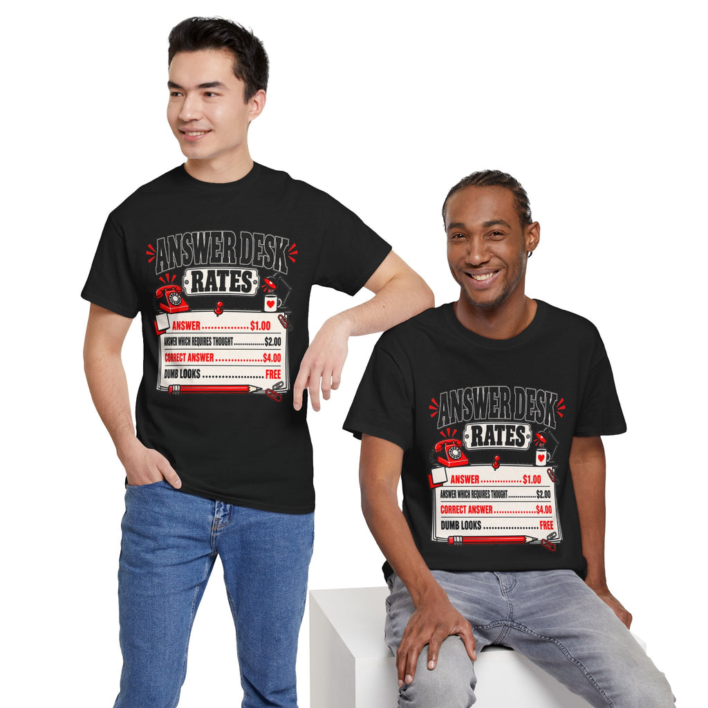 Answer Desk Rates T-Shirt — Funny Help Desk IT Support Tee ("Answer 1.00, Correct Answer 4.00")