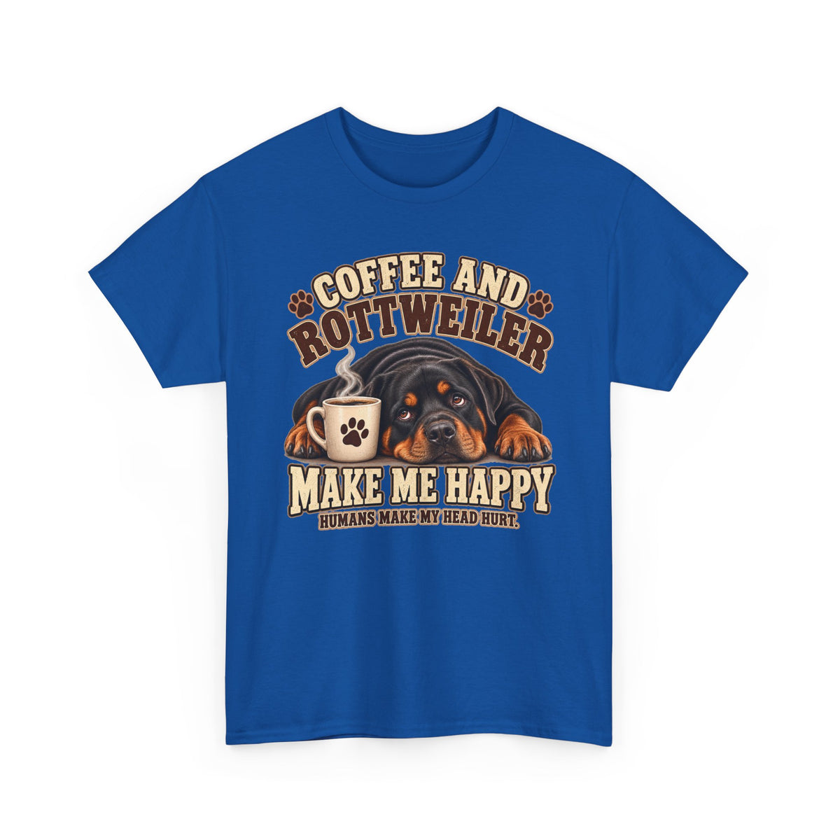 Coffee and Rottweiler Tee — "Coffee and Rottweiler Make Me Happy" Dog Lover Shirt