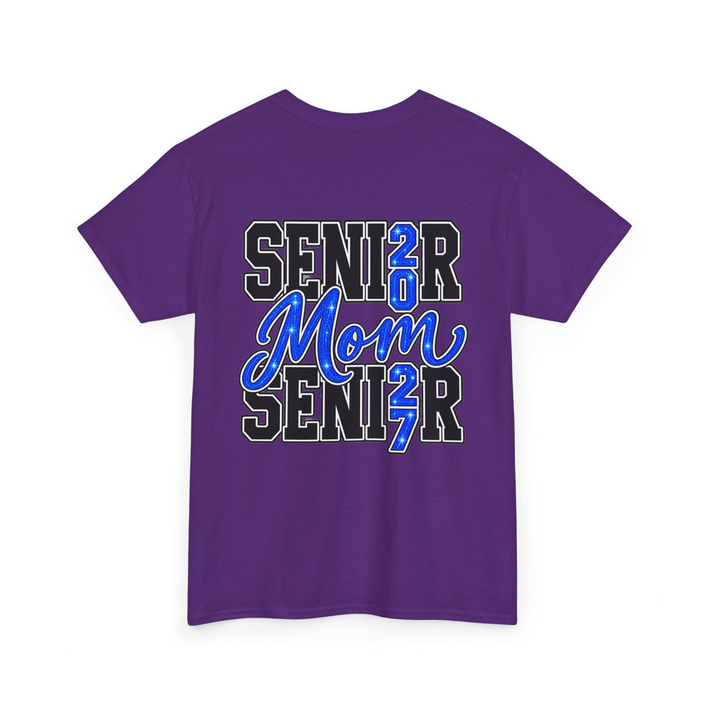 Senior Mom 2027 T-Shirt — Back Print Proud Senior Parent Tee
