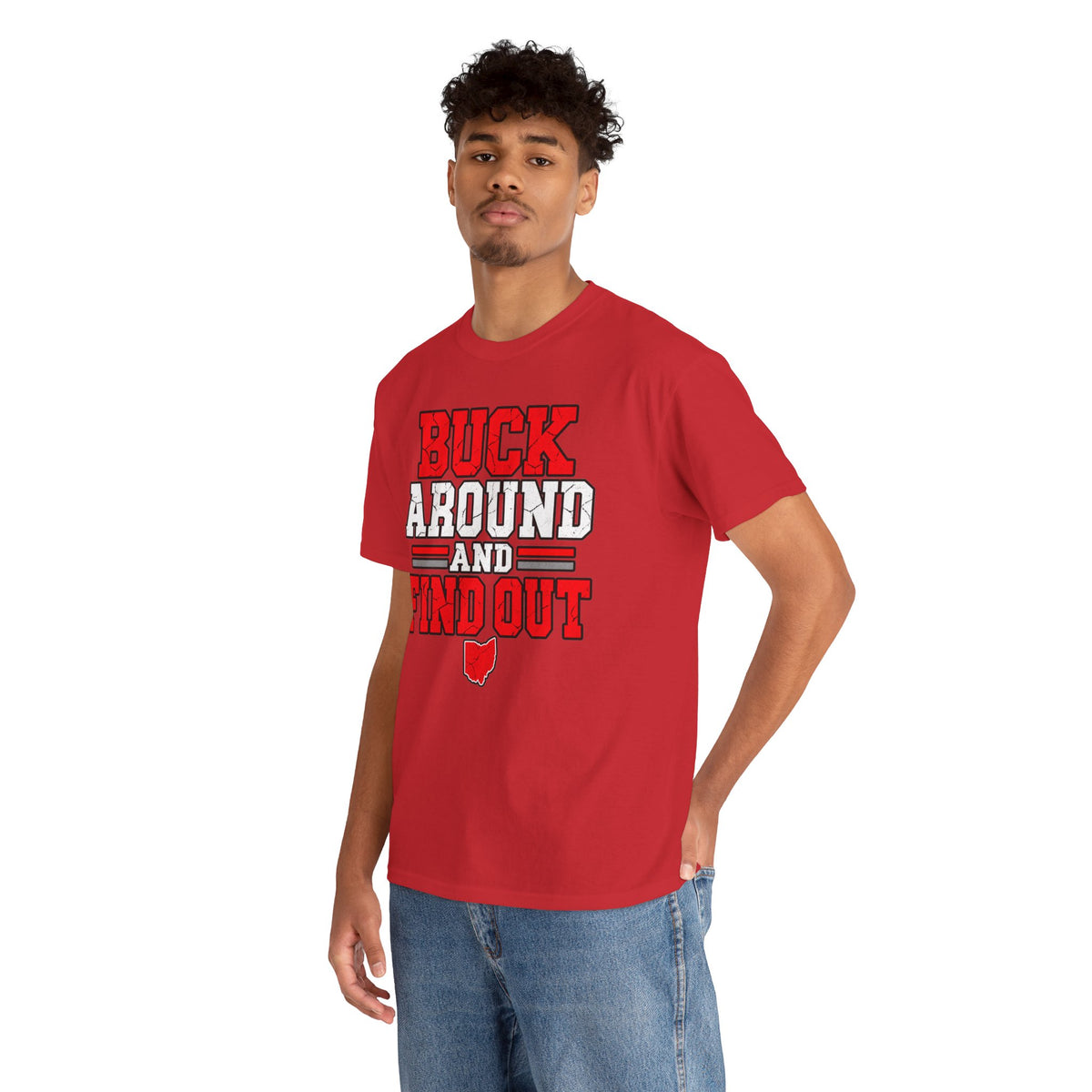 Buck Around and Find Out T‑Shirt — Funny Hunting / Ohio Pride Tee