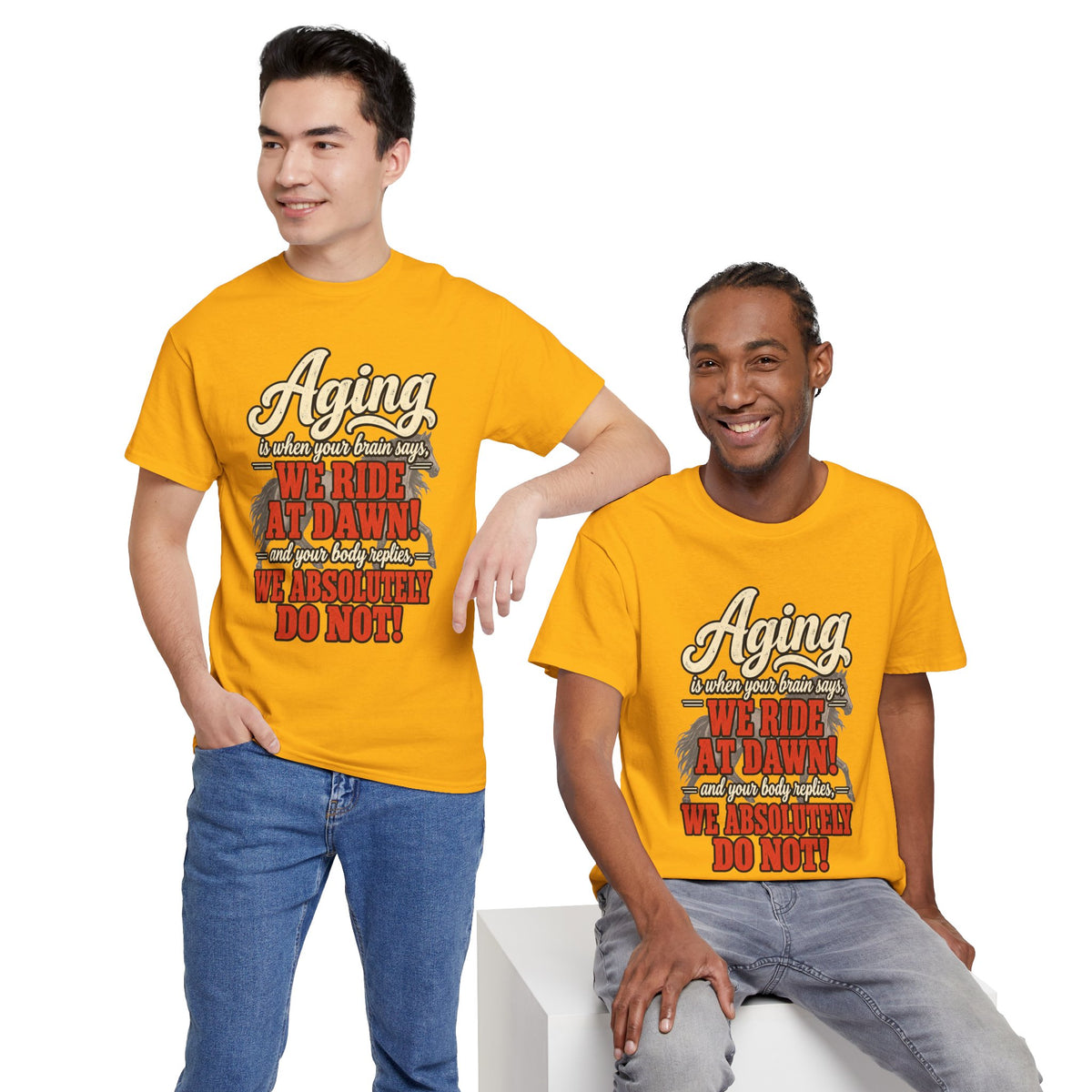 Aging: When Your Brain Says “We Ride at Dawn” Funny Graphic Tee
