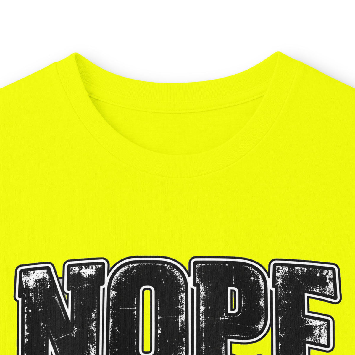 Nope Not Today Long Sleeve Tee — Funny Sarcastic Graphic Shirt