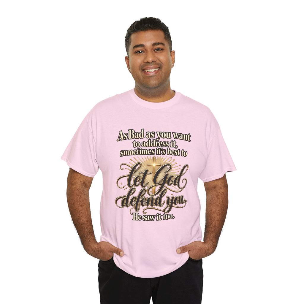 Let God Defend You Inspirational Christian T-Shirt