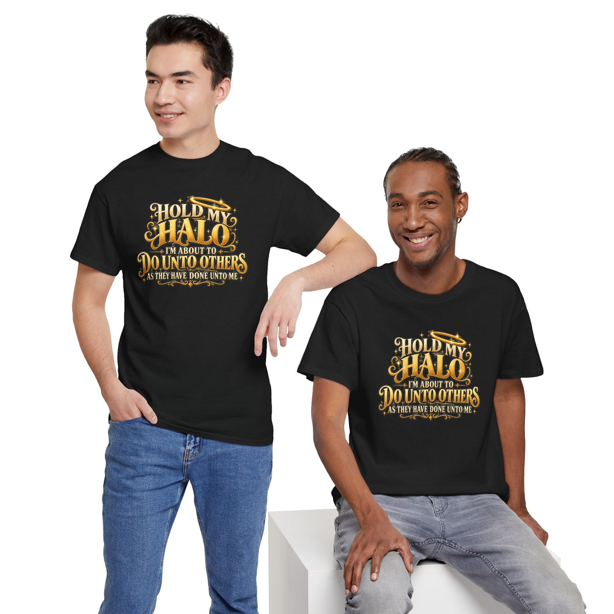 T-Shirt — "Hold My Halo I'm About To Do Unto Others" Vintage Faith Graphic Tee