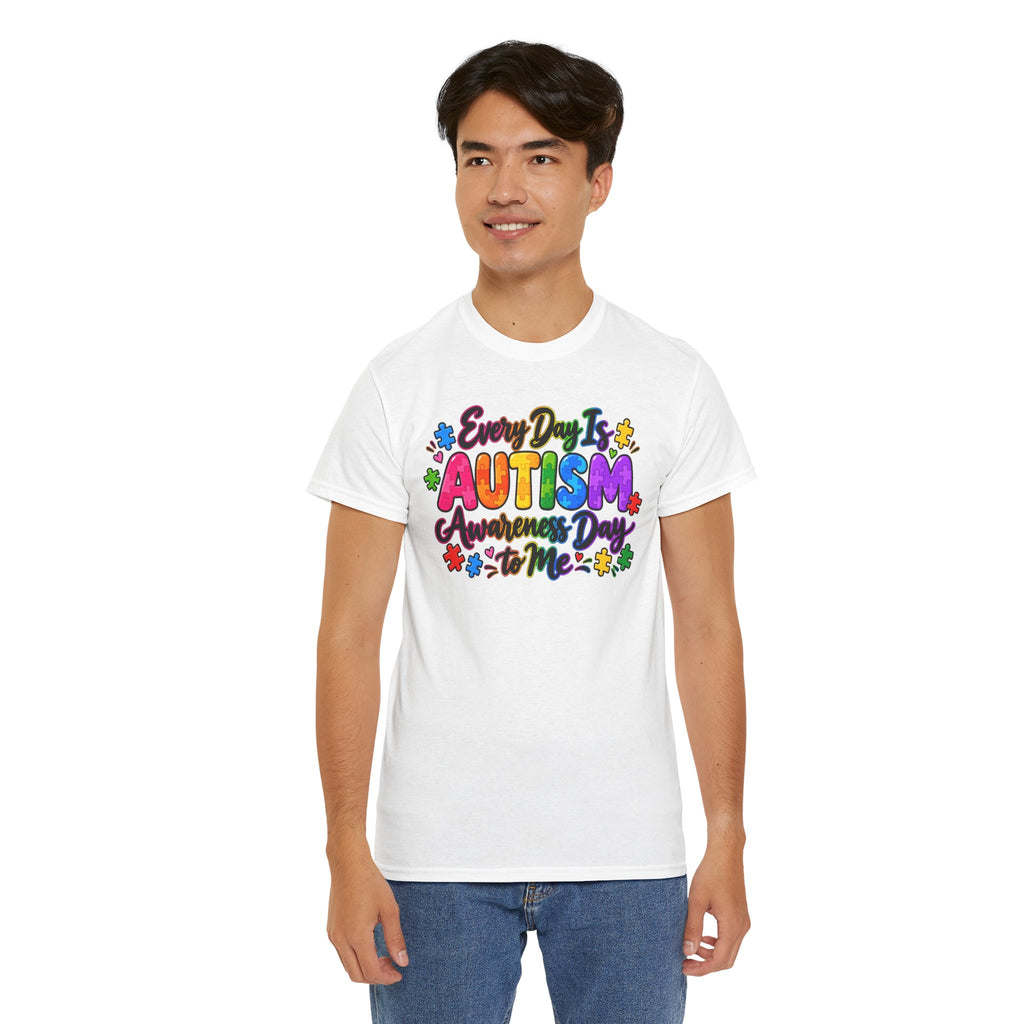Autism Awareness T-Shirt — "Every Day Is Autism Awareness Day to Me" Colorful Puzzle Tee