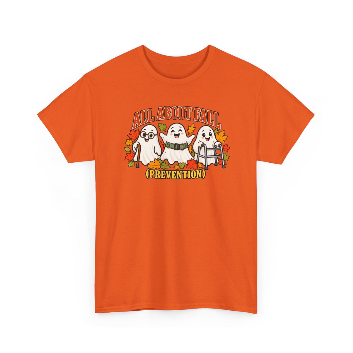 All About Fall (Prevention) Ghost Tee — Cute Halloween Autumn T-Shirt