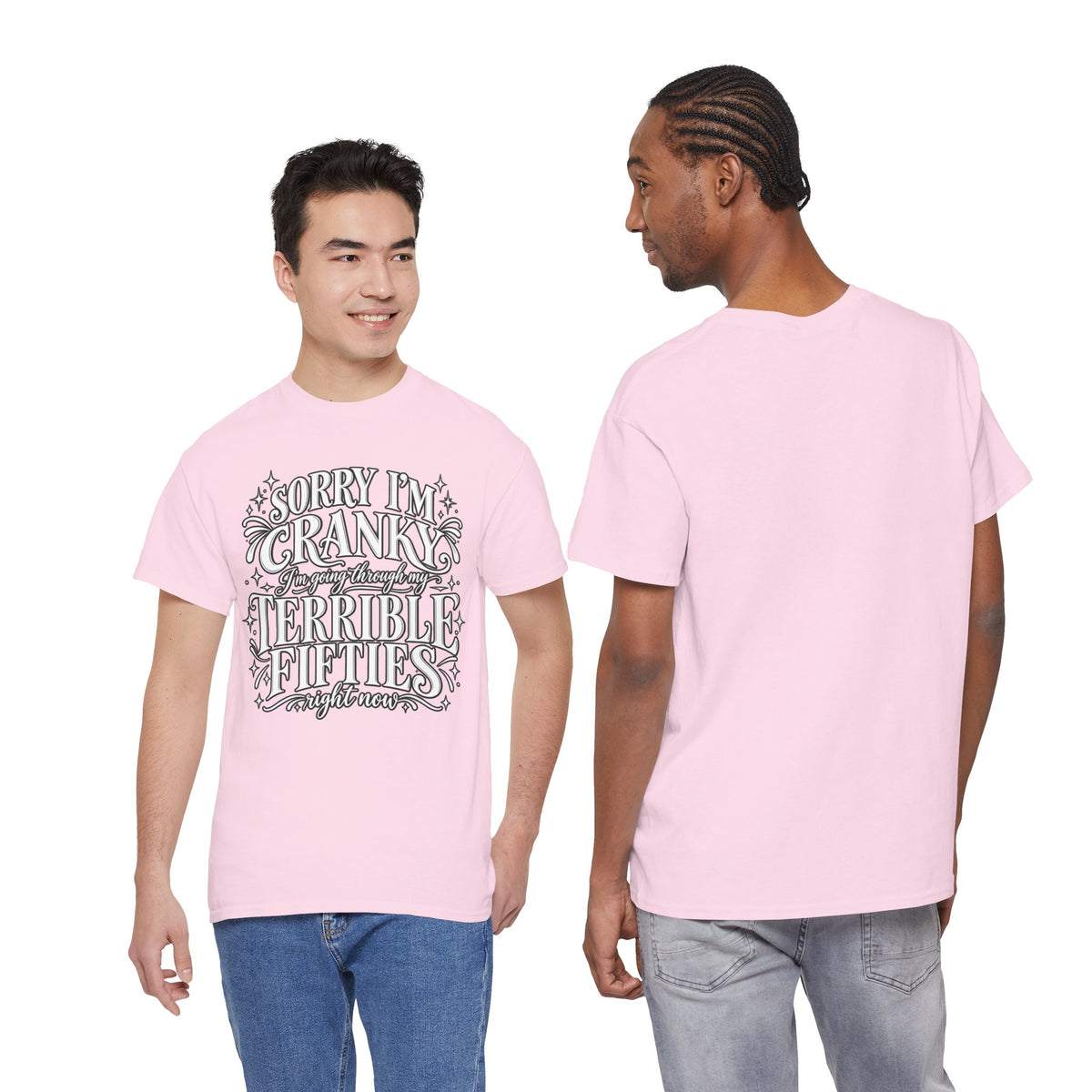 Sorry I'm Cranky—Terrible Fifties Funny Graphic Tee
