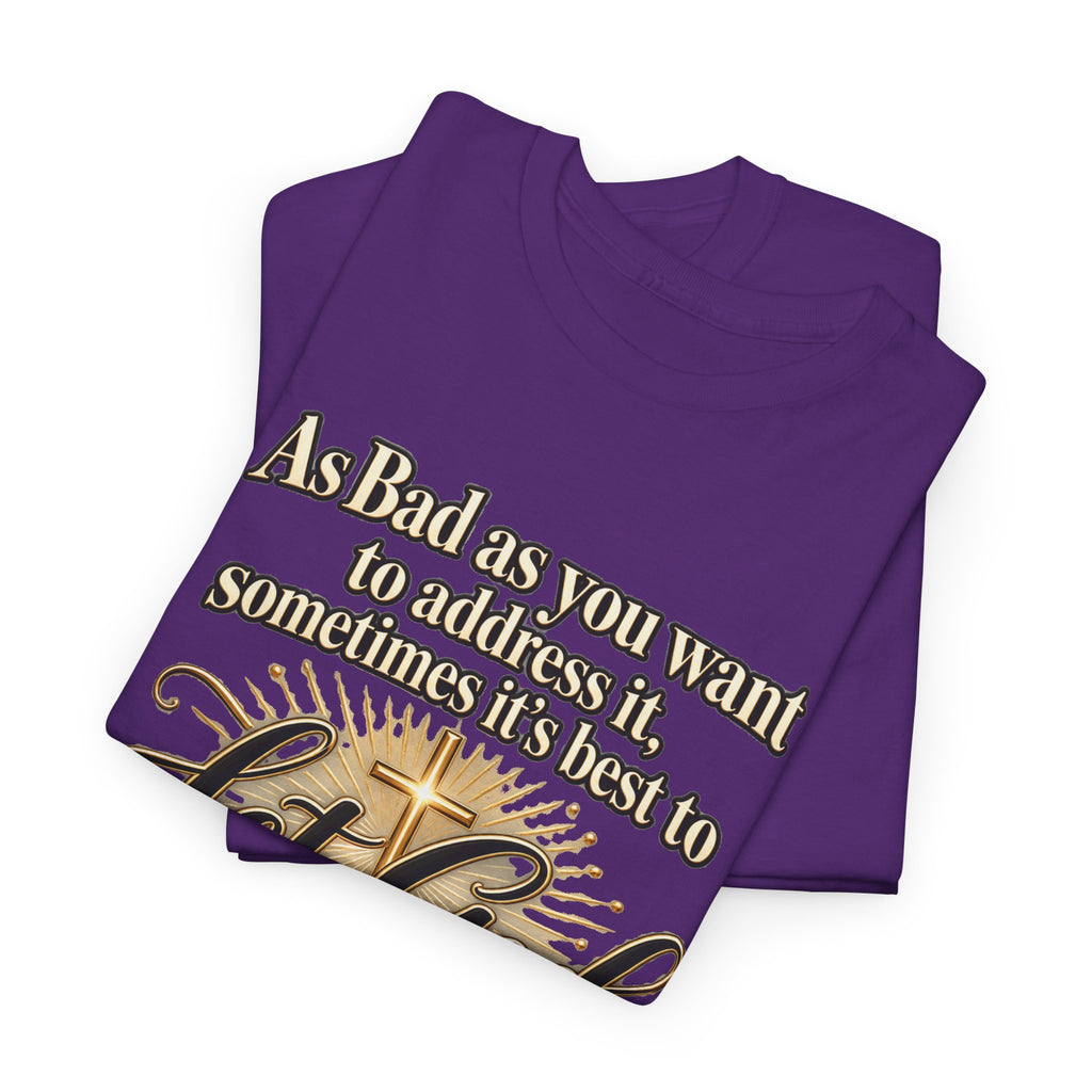 Let God Defend You Inspirational Christian T-Shirt