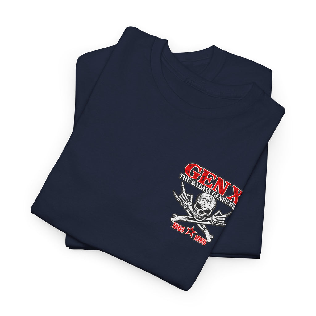 Gen X T‑Shirt — "The Badass Generation" Skull & Crossbones Retro Tee
