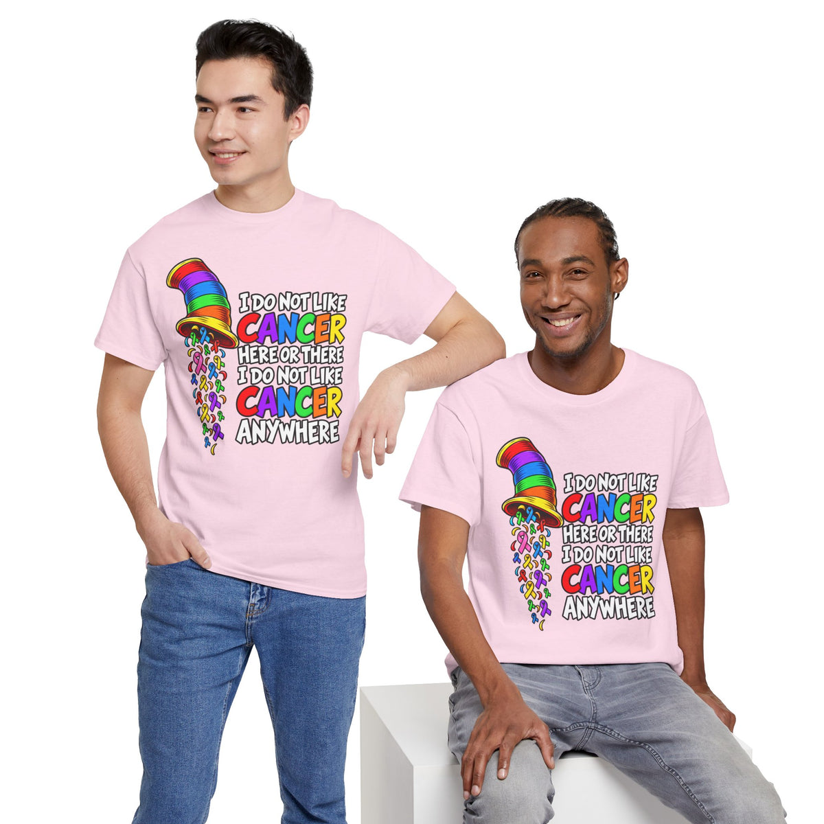 Cancer Awareness T-Shirt — “I Do Not Like Cancer Here or There” Rainbow Ribbon Tee