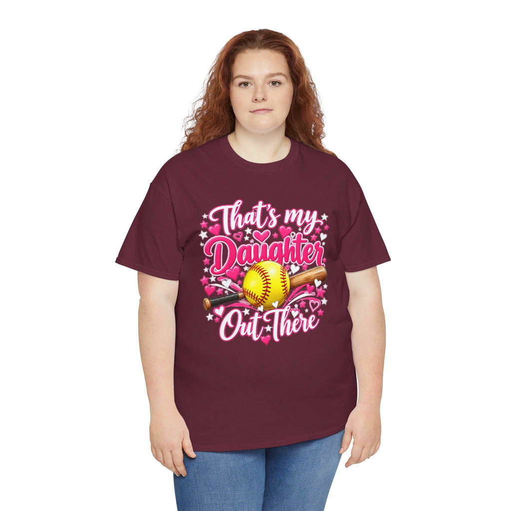 That’s My Daughter Out There Softball T-Shirt