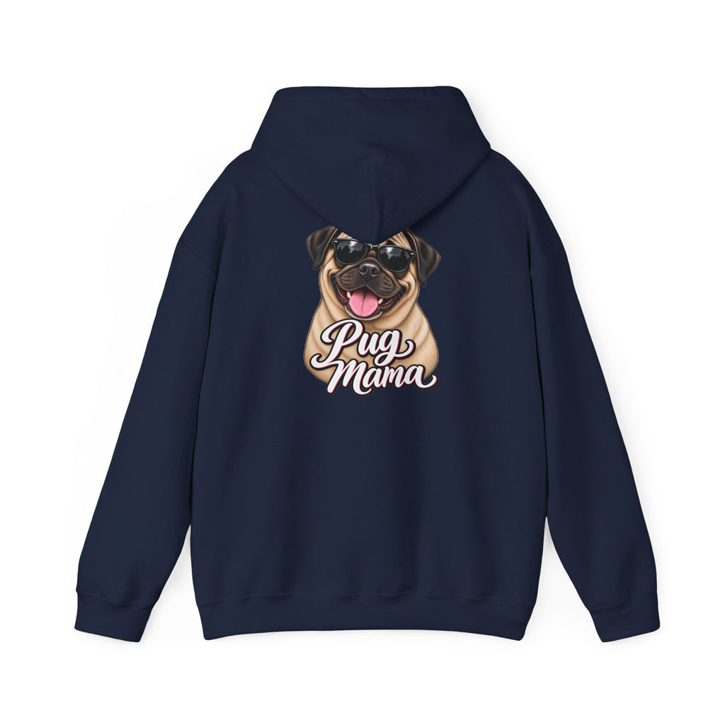 Pug Mama Hoodie