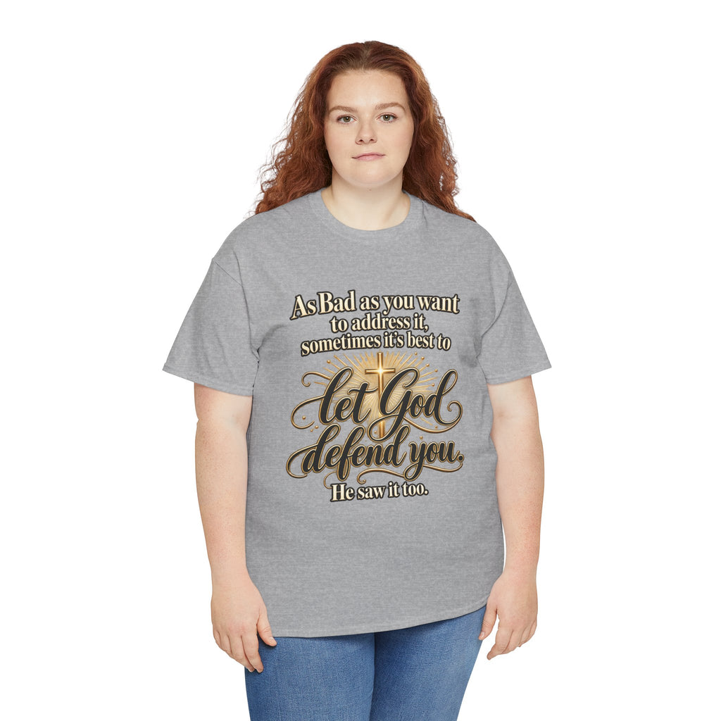 Let God Defend You Inspirational Christian T-Shirt