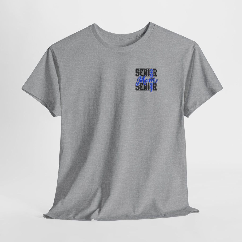 Senior Mom 2027 T-Shirt — Back Print Proud Senior Parent Tee